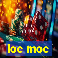 loc moc